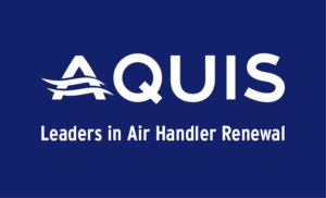 Aquis: Leaders in Air Handler Renewal